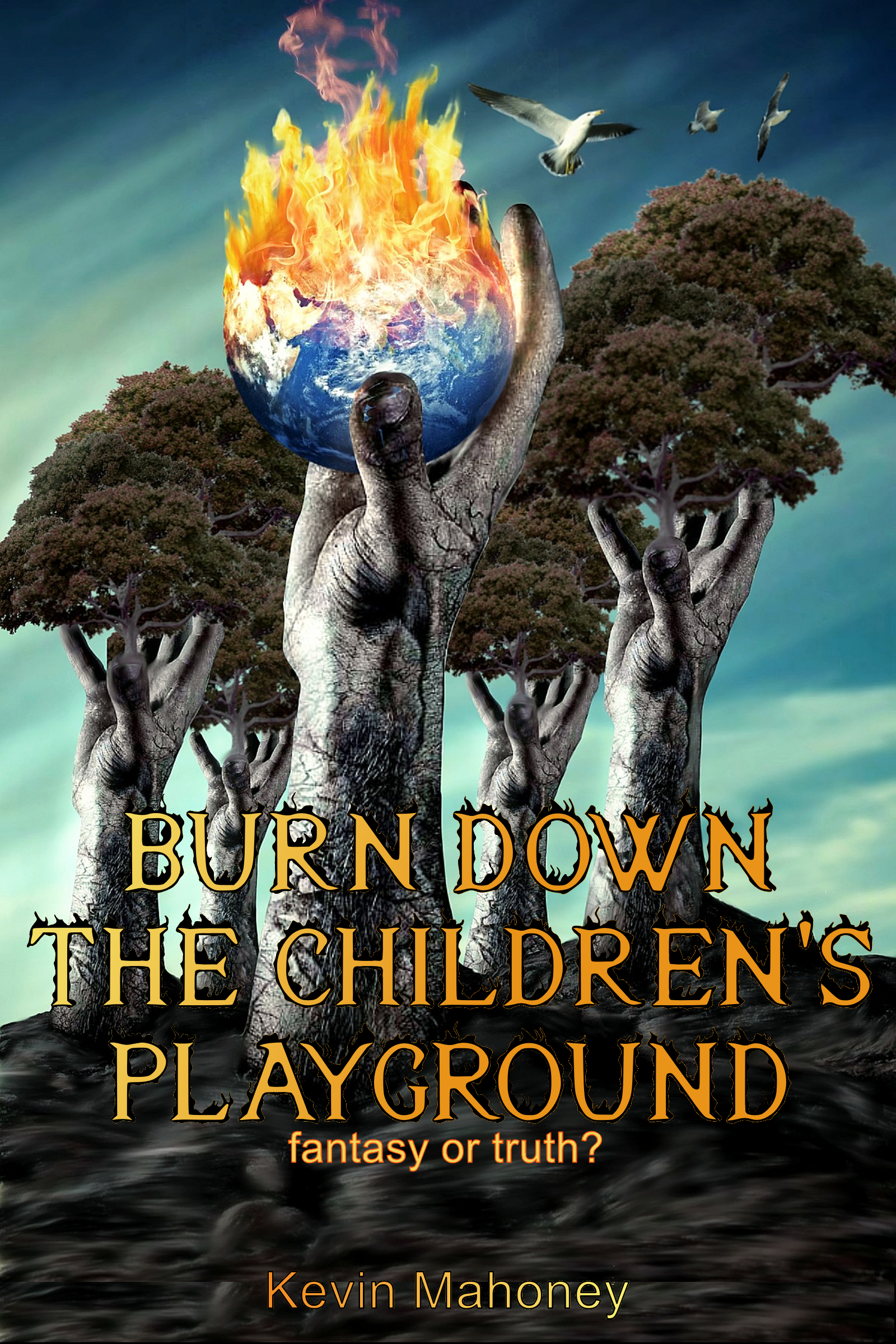 books - Burn Down The Children's Playground